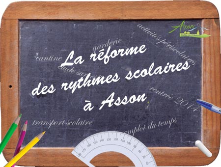 Asson - Réformes des rythmes scolaires...